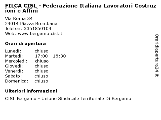 FILCA CISL - Federazione Italiana Lavoratori Costruzioni e Affini a Piazza Brembana: indirizzo e orari di apertura
