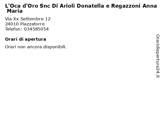 L'Oca d'Oro Snc Di Arioli Donatella e Regazzoni Anna Maria a Piazzatorre: indirizzo e orari di apertura