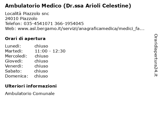 Ambulatorio Medico (Dr.ssa Arioli Celestine) a Piazzolo: indirizzo e orari di apertura
