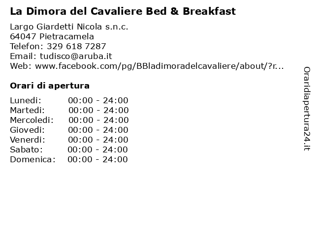 La Dimora del Cavaliere Bed & Breakfast a Pietracamela: indirizzo e orari di apertura