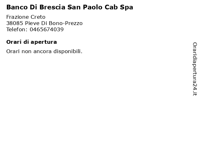 Banco Di Brescia San Paolo Cab Spa a Pieve Di Bono-Prezzo: indirizzo e orari di apertura