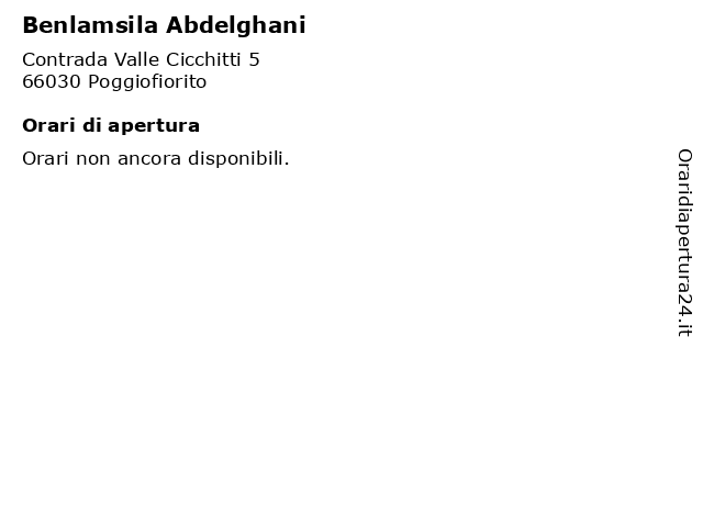 Benlamsila Abdelghani a Poggiofiorito: indirizzo e orari di apertura