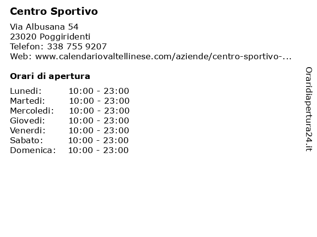 Centro Sportivo a Poggiridenti: indirizzo e orari di apertura