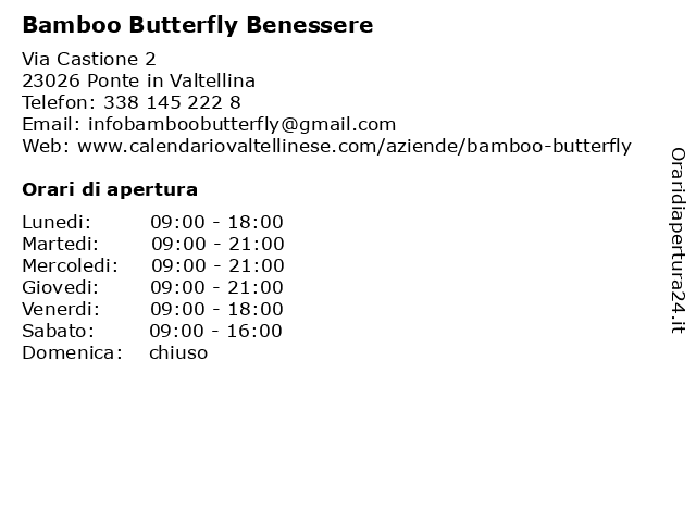 Bamboo Butterfly Benessere a Ponte in Valtellina: indirizzo e orari di apertura