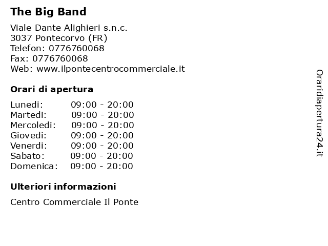 The Big Band a Pontecorvo (FR): indirizzo e orari di apertura