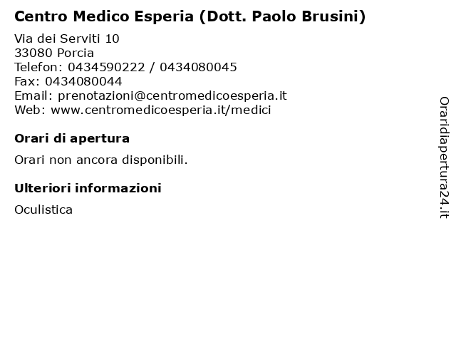 Centro Medico Esperia (Dott. Paolo Brusini) a Porcia: indirizzo e orari di apertura