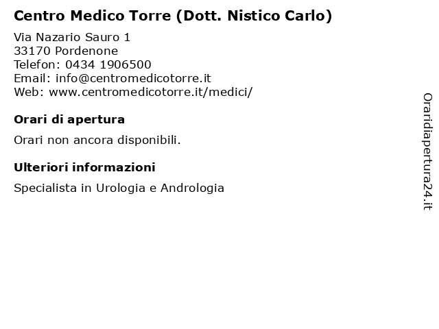 Centro Medico Torre (Dott. Nistico Carlo) a Pordenone: indirizzo e orari di apertura