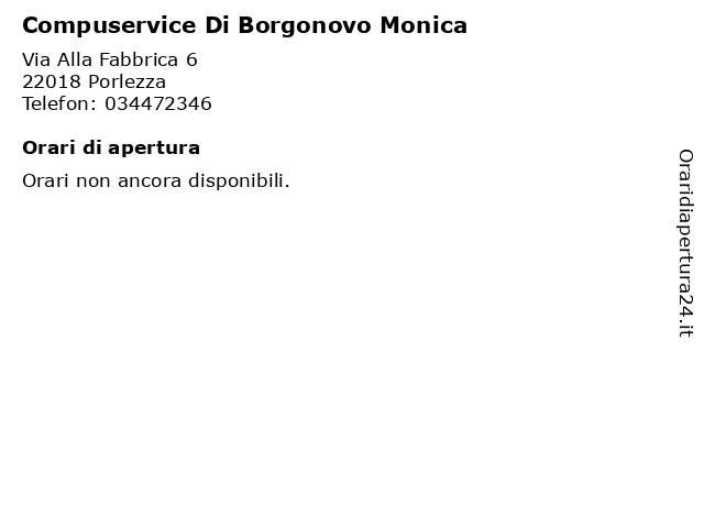 Compuservice Di Borgonovo Monica a Porlezza: indirizzo e orari di apertura