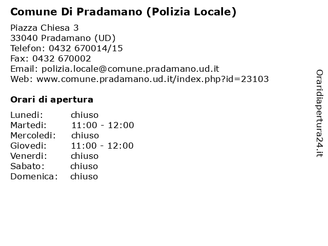 Comune Di Pradamano (Polizia Locale) a Pradamano (UD): indirizzo e orari di apertura