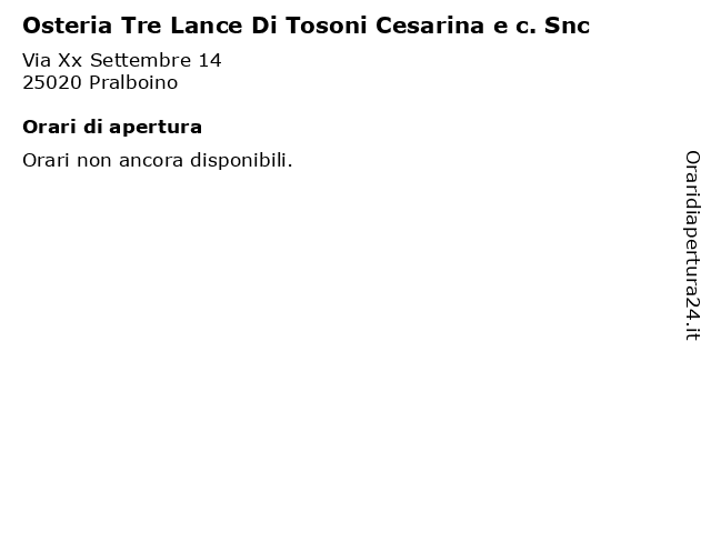 Osteria Tre Lance Di Tosoni Cesarina e c. Snc a Pralboino: indirizzo e orari di apertura