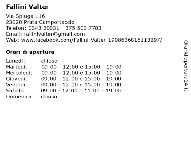 Fallini Valter a Prata Camportaccio: indirizzo e orari di apertura