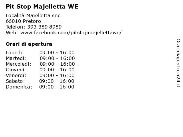 Pit Stop Majelletta WE a Pretoro: indirizzo e orari di apertura
