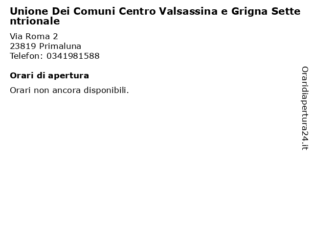 Unione Dei Comuni Centro Valsassina e Grigna Settentrionale a Primaluna: indirizzo e orari di apertura