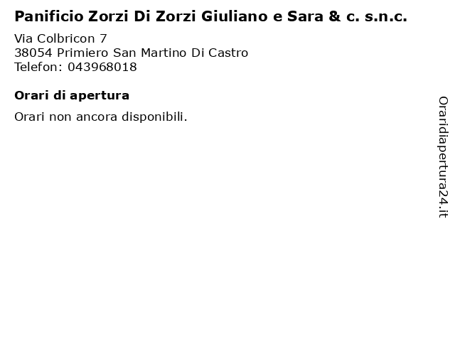 Panificio Zorzi Di Zorzi Giuliano e Sara & c. s.n.c. a Primiero San Martino Di Castro: indirizzo e orari di apertura