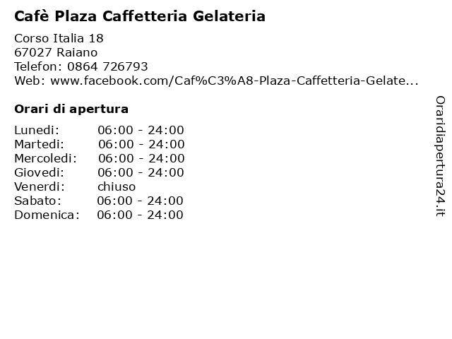 Cafè Plaza Caffetteria Gelateria a Raiano: indirizzo e orari di apertura