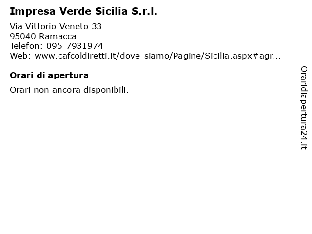 Impresa Verde Sicilia S.r.l. a Ramacca: indirizzo e orari di apertura