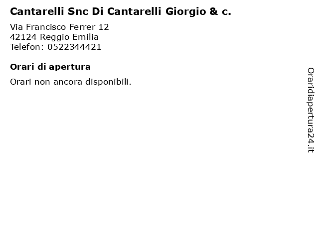 Cantarelli Snc Di Cantarelli Giorgio & c. a Reggio Emilia: indirizzo e orari di apertura