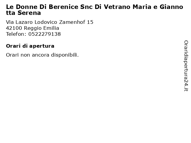 ᐅ Orari Le Donne Di Berenice Snc Di Vetrano Maria E Giannotta Serena Via Lazaro Lodovico Zamenhof 15 Reggio Emilia