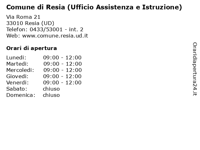 Comune di Resia (Ufficio Assistenza e Istruzione) a Resia (UD): indirizzo e orari di apertura