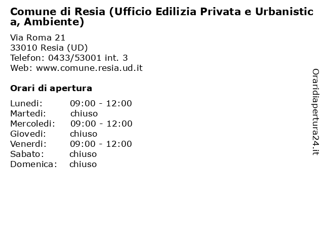 Comune di Resia (Ufficio Edilizia Privata e Urbanistica, Ambiente) a Resia (UD): indirizzo e orari di apertura