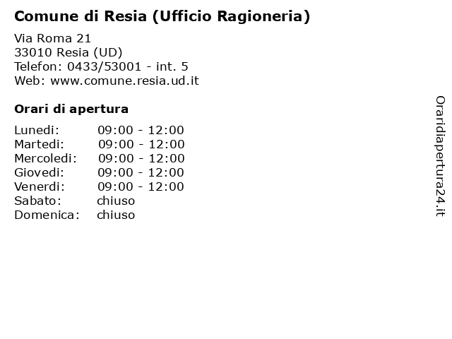 Comune di Resia (Ufficio Ragioneria) a Resia (UD): indirizzo e orari di apertura