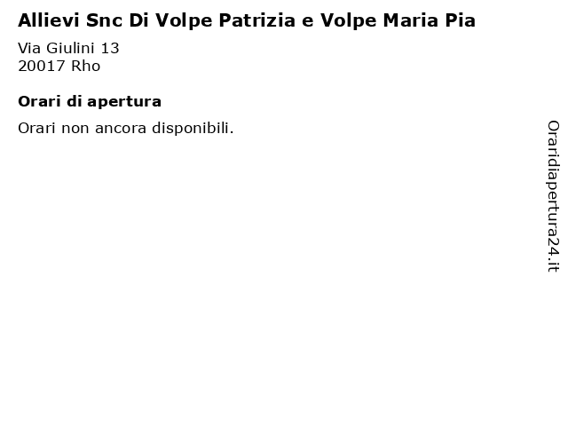 Allievi Snc Di Volpe Patrizia e Volpe Maria Pia a Rho: indirizzo e orari di apertura