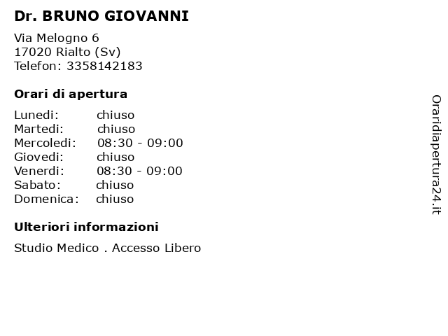 Dr. BRUNO GIOVANNI a Rialto (Sv): indirizzo e orari di apertura