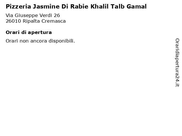 Pizzeria Jasmine Di Rabie Khalil Talb Gamal a Ripalta Cremasca: indirizzo e orari di apertura