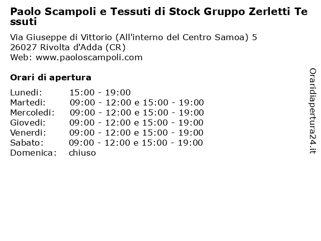 Paolo Scampoli e Tessuti di Stock Gruppo Zerletti Tessuti a Rivolta d'Adda (CR): indirizzo e orari di apertura