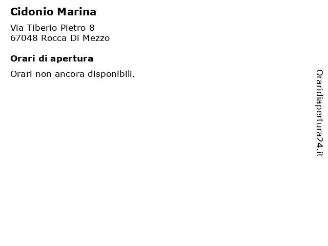 Cidonio Marina a Rocca Di Mezzo: indirizzo e orari di apertura