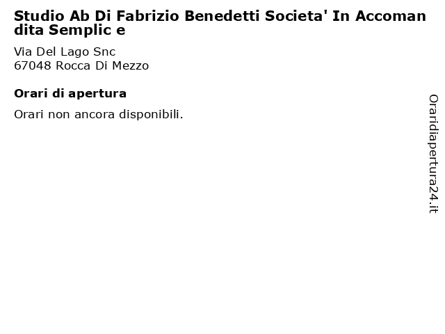 Studio Ab Di Fabrizio Benedetti Societa' In Accomandita Semplic e a Rocca Di Mezzo: indirizzo e orari di apertura