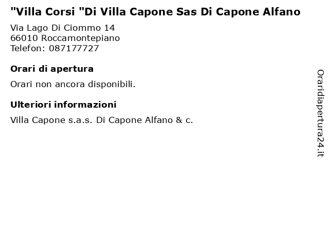 "Villa Corsi "Di Villa Capone Sas Di Capone Alfano a Roccamontepiano: indirizzo e orari di apertura