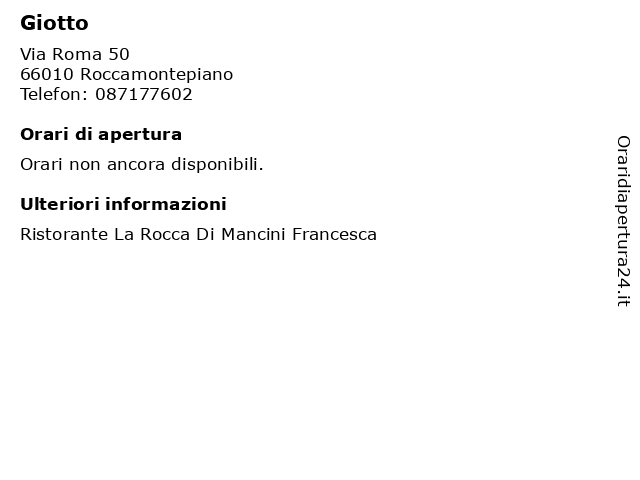 Giotto a Roccamontepiano: indirizzo e orari di apertura