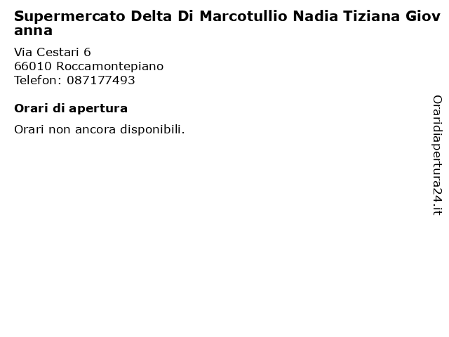 Supermercato Delta Di Marcotullio Nadia Tiziana Giovanna a Roccamontepiano: indirizzo e orari di apertura