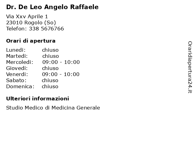 Dr. De Leo Angelo Raffaele a Rogolo (So): indirizzo e orari di apertura