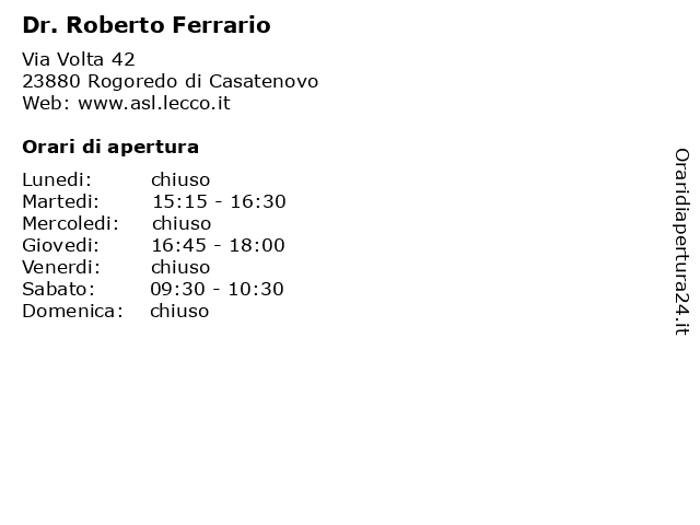 Dr. Roberto Ferrario a Rogoredo di Casatenovo: indirizzo e orari di apertura