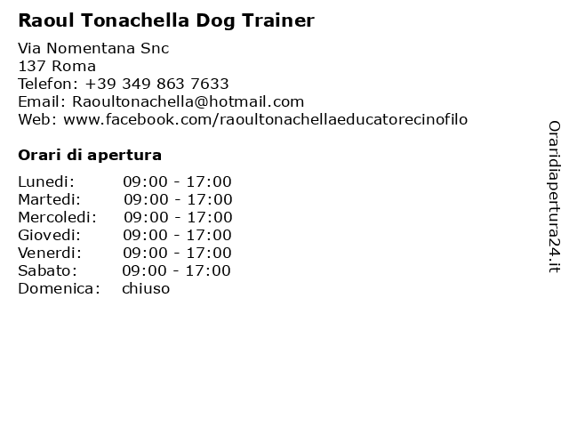 Raoul Tonachella Dog Trainer a Roma: indirizzo e orari di apertura