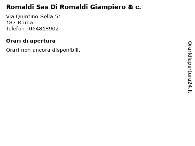 Romaldi Sas Di Romaldi Giampiero & c. a Roma: indirizzo e orari di apertura