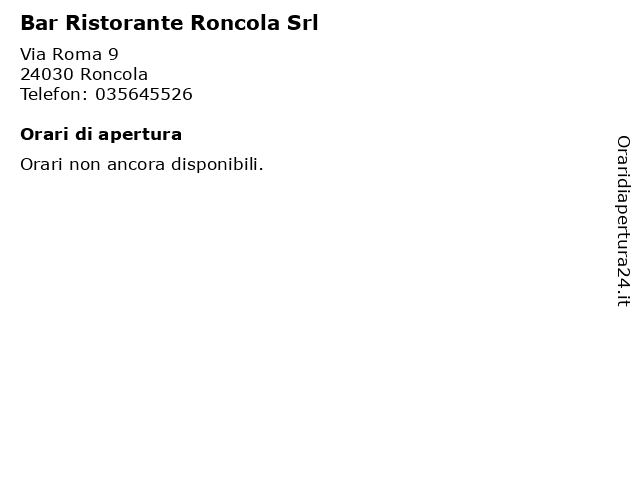 Bar Ristorante Roncola Srl a Roncola: indirizzo e orari di apertura