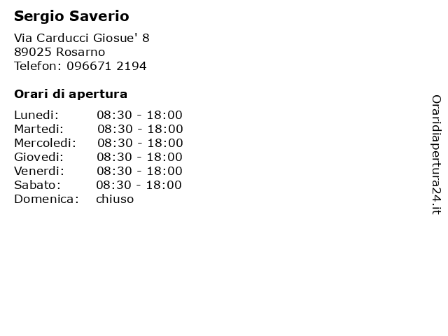 Sergio Saverio a Rosarno: indirizzo e orari di apertura