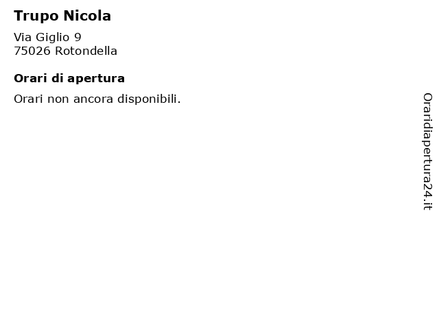 Trupo Nicola a Rotondella: indirizzo e orari di apertura