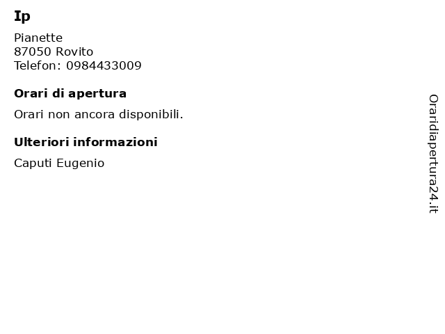 Ip a Rovito: indirizzo e orari di apertura