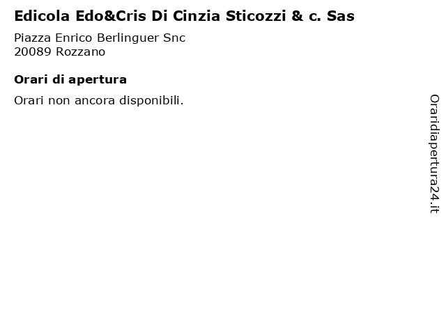 Edicola Edo&Cris Di Cinzia Sticozzi & c. Sas a Rozzano: indirizzo e orari di apertura