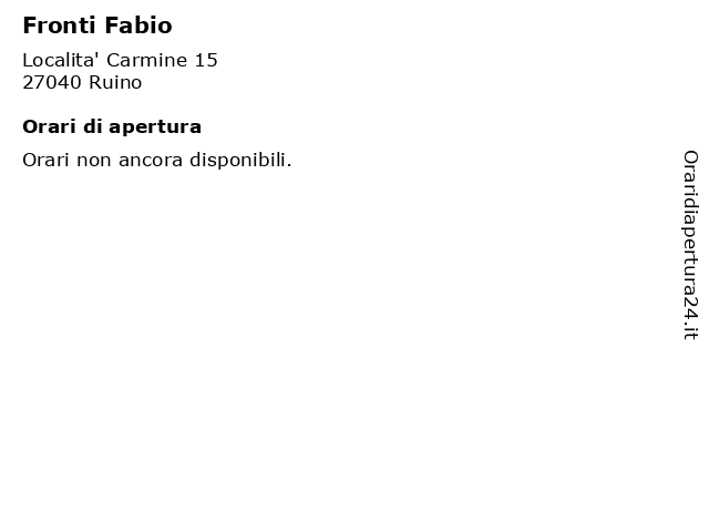 Fronti Fabio a Ruino: indirizzo e orari di apertura