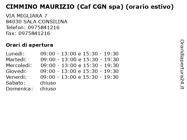 CIMMINO MAURIZIO (Caf CGN spa) (orario estivo) a SALA CONSILINA: indirizzo e orari di apertura