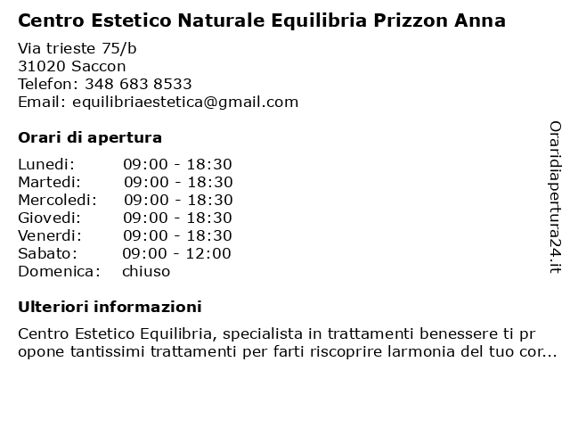 Centro Estetico Naturale Equilibria Prizzon Anna a Saccon: indirizzo e orari di apertura