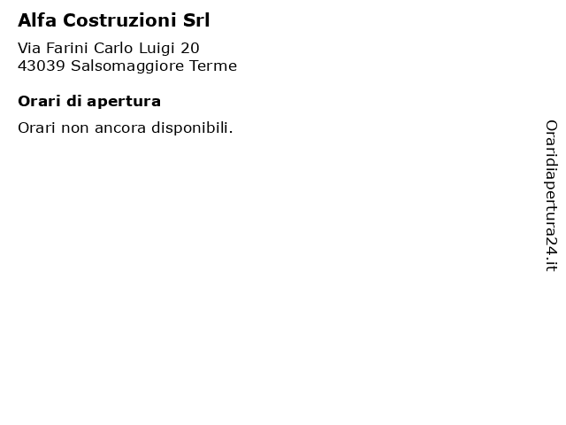 Alfa Costruzioni Srl a Salsomaggiore Terme: indirizzo e orari di apertura