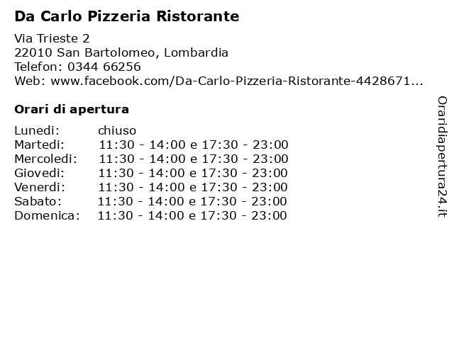 Da Carlo Pizzeria Ristorante a San Bartolomeo, Lombardia: indirizzo e orari di apertura