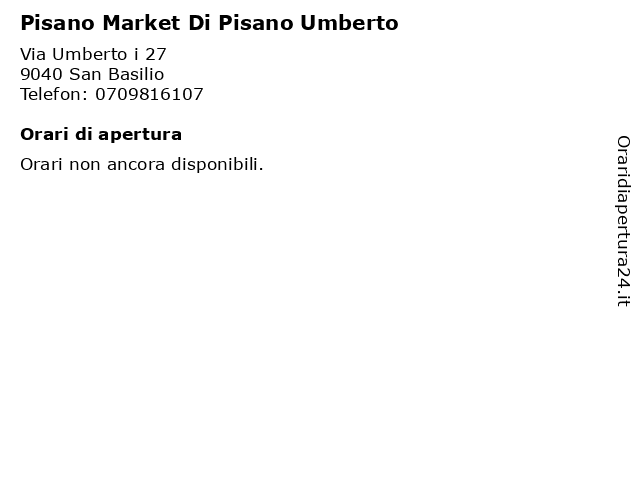 Pisano Market Di Pisano Umberto a San Basilio: indirizzo e orari di apertura
