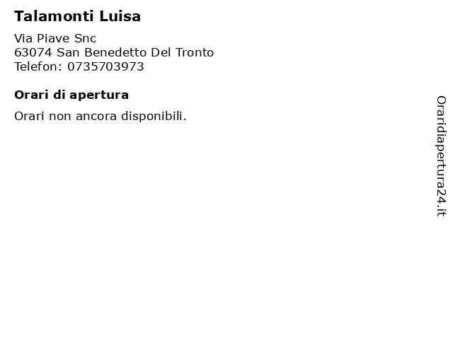 Talamonti Luisa a San Benedetto Del Tronto: indirizzo e orari di apertura